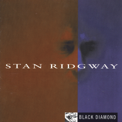 Stan Ridgway : Black Diamond